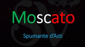How to Pronounce & What is Moscato? Italian Wine Pronunciation Tutorial