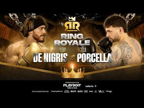 Aldo de Nigris vs Nicola Porcella | ENFRENTAMIENTO #RINGROYALE