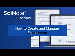 How to Create and Manage Experiments | SciNote Tutorial