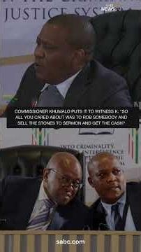 Madlanga Commission | Witness K admits to robbing someone and selling the stones to Sermon #sabcnews