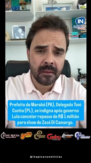 Itapicuru Notícias on Instagram: "Toni Cunha (PL-PA) acusou o presidente Lula de perseguição política a Zezé Di Camargo após Ministério do Turismo cancelar verba para show"