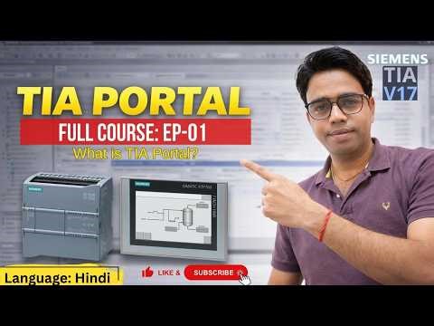 What is TIA Portal? | Siemens PLC Programming Full Course | Episode 1 #siemens #tiaportal #plc