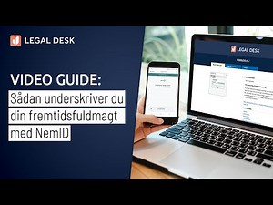 Sadan underskriver du din fremtidsfuldmagt med NemID