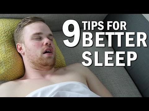 9 Tips For a Better Sleep