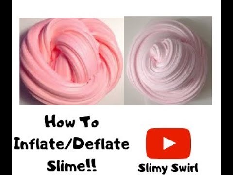 How to Inflate/Deflate Slime!!