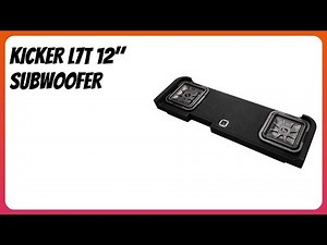 REVIEW (2025): KICKER L7T 12" Subwoofer. Features