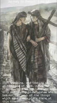 Journey to Emmaus: Luke 24