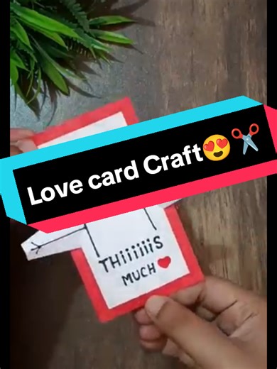 Creative Love Card Craft Ideas