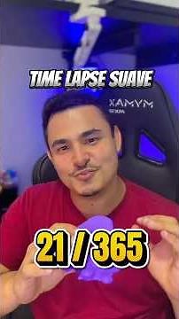 DIA 21/365: Como gravar o TIME-LAPSE perfeito da sua impressão! 🎥