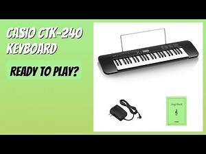 REVIEW (2026): CASIO CTK-240 Keyboard. Features