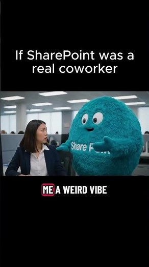 If Microsoft SharePoint was a real coworker clean version#parody #ai #veo #veo3 #googleveo3 #funny