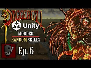 Daggerfall Unity (Modded + Random Skills) - Episode 6