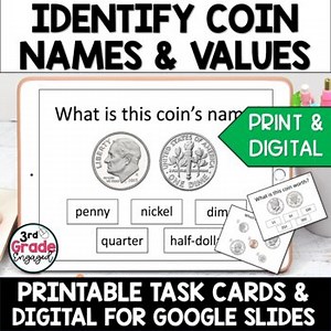 Identifying Coins Names and Values Print & Digital Money Task Cards