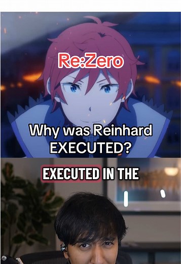 Re:Zero IF: Why Was Reinhard Executed? | Sasageru Route
