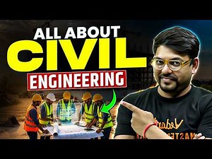 All About Civil Engineering in 2026🤔| All Details Every Eng. Aspirant Should Know | Harsh Sir