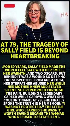 At 79, The Tragedy Of Sally Field Is Beyond Heartbreaking #shorts #viral
