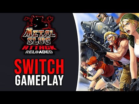 METAL SLUG ATTACK RELOADED - Nintendo Switch Gameplay