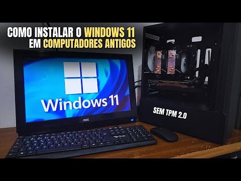 Como Instalar o Windows 11 em Qualquer Computador Mesmo sem o TPM 2.0