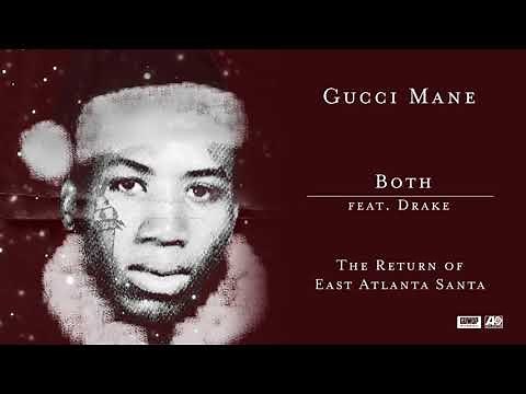 Both - Gucci Mane Feat. Drake (1 HOUR LOOP)