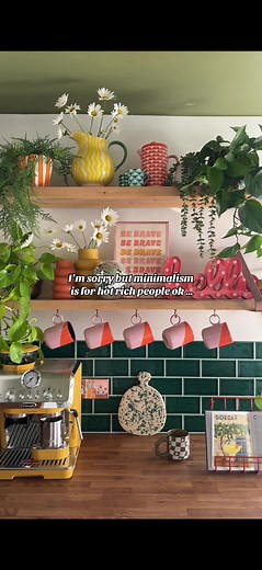 Embracing Maximalism: The Joy of Intentional Clutter