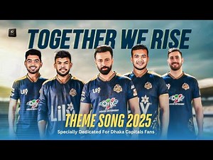 Dhaka Capitals Theme Song 2026 | BPL SONG | Official Anthem Dhaka | Shakib Khan #bpl #dhakacapitals