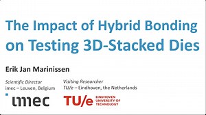 The Impact of Hybrid Bonding on Testing 3D-Stacked Dies