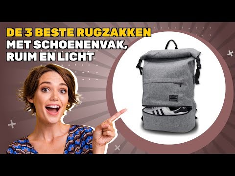 De 3 beste rugzakken met schoenenvak, ruim en licht 2025: hoe je op de juiste manier kiest