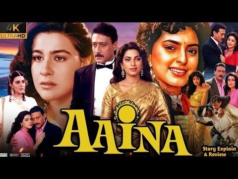 Aaina Full Movie 1993 | Jackie Shroff, Amrita Singh, Juhi Chawla & Deepak Tijori | facts And Review