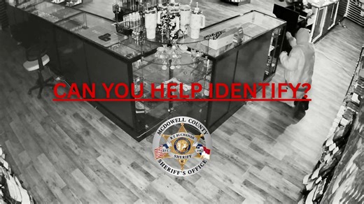 CAN YOU IDENTIFY THIS PERSON? Captain Chris Taylor with the McDowell County Sheriff’s Office is asking for the public’s assistance in identifying the individual pictured below at a local business on U.S. 221 North. If you recognize this person or have any information about this incident, please contact Capt. Taylor at (828) 652-2235, ext. 1265. You may also: • Submit a tip anonymously through the MCSO App, available for free download in the Apple App Store and Google Play Store • Email informati