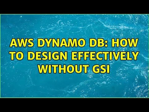 AWS Dynamo DB: how to design effectively without GSI (2 Solutions!!)