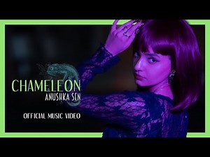 CHAMELEON - Anushka Sen | Prod. By Ken Lewis | Official Music Video