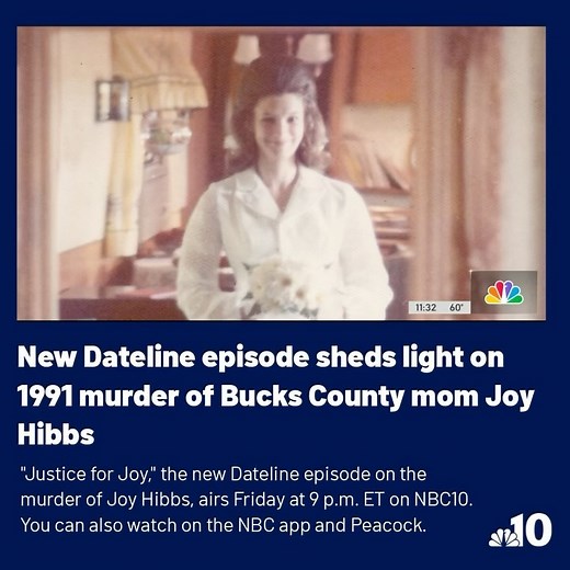A new @datelinenbc episode sheds light on the 1991 cold case murder of Joy Hibbs in Bucks County, Pennsylvania, and the search for her killer. @reporterblayne spoke with @lucy_bustamante_news about “Justice for Joy,” airing Friday, April 12, on NBC10 and @peacock. Watch their interview and learn more about the case in the link in bio. | NBC10 Philadelphia