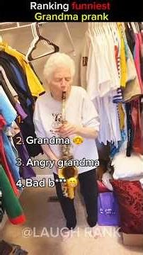 Ranking funniest grandma prank 😆#grandma