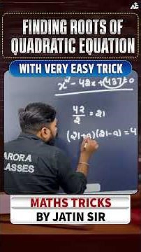 Finding roots of a quadratic equation | Maths tricks by Jatin Sir