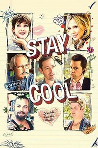 Stay Cool (2011) - Movie