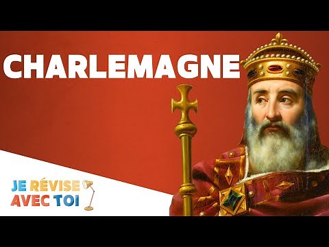CHARLEMAGNE | Je révise avec toi | #02
