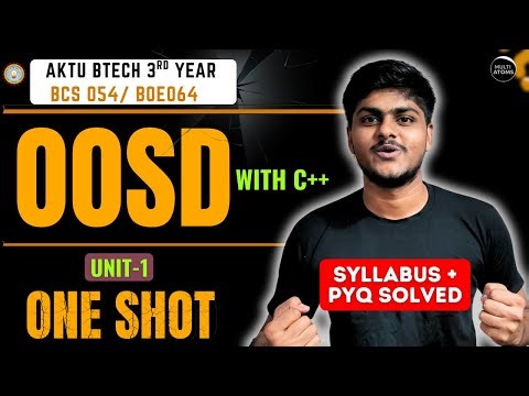 Object Oriented System Design with C++ | One Shot | Unit-1 | BCS-054 | OOSD C++ 3rd Year | Aktu Exam