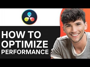 Optimizing DaVinci Resolve 19 for Better Performance (2024)