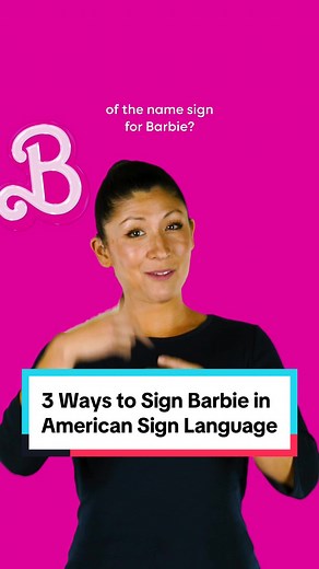3 Ways to Sign Barbie in American Sign Language