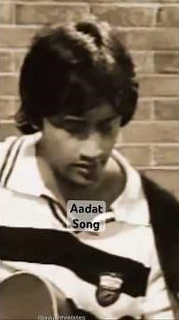 Rare video of atif aslam singing aadat song🥀🥀❤️ #atifaslam #aadat #viralsong #bestsong #acoustic