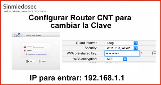 Cómo entrar al router CNT - Configuración (2025) - consultasEC