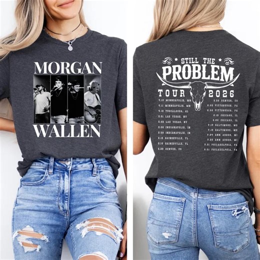 Morgan Wallen Still the Problem Tour 2026 Comfort Color Shirt, Country Music Tee, Vintage Concert Shirt, Fan Gift Top, Morgan Wallen Shirt - Etsy