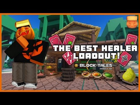 THE BEST HEALER LOADOUT!!! Roblox Block Tales