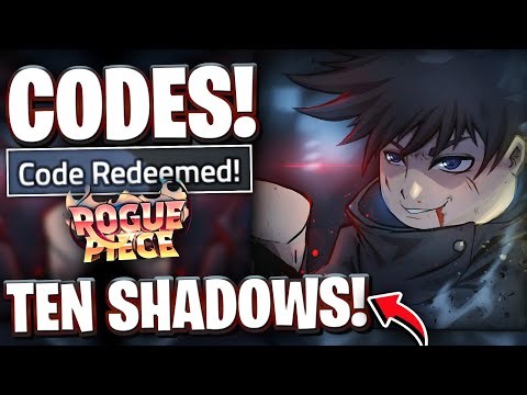 🌜[SHADOW ARC] ALL ROGUE PIECE CODES FOR TEN SHADOWS & UPPER MOON UPDATE | ROBLOX ROGUE PIECE CODES