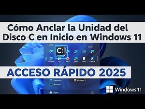 📌 Cómo Anclar la Unidad del Disco C en Inicio en Windows 11 | Acceso Rápido 2025 💻