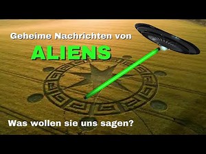 UFO-GEHEIMNISSE enthüllt: Die BOTSCHAFT DER ALIENS in Kornkreisen!