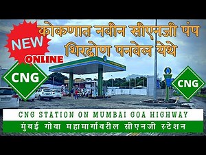 New CNG Station on Mumbai Goa Highway at Shirdhon, Panvel