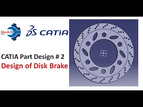 Design of disk brake | how to design disc brake in CATIA | Disk brake design modification