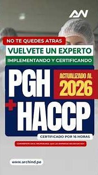 🚨🎓 CONVIÉRTETE EN EXPERTO EN IMPLEMENTACIÓN Y CERTIFICACIÓN PGH & HACCP 🍽️