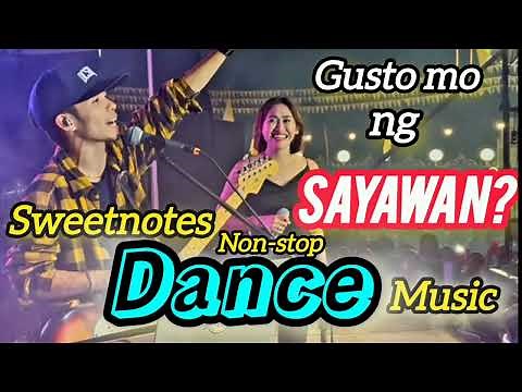 Sweetnotes non-stop Dance music playlist